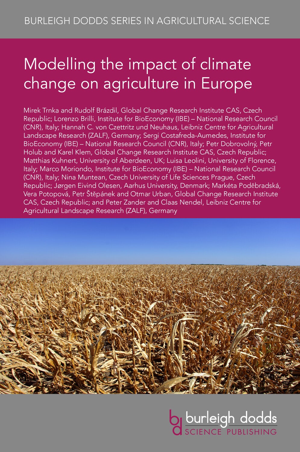 Book cover image for Modelling the impact of climate change on agriculture in Europe ISBN: 9781801469142